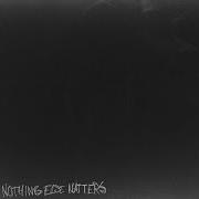 Nothing Else Matters Dreamdnvr