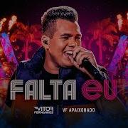 Falta Eu Vitor Fernandes Dvd Vf Apaixonado Vitor Fernandes