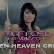 Monrose Even Heaven Cries Single Version 2007