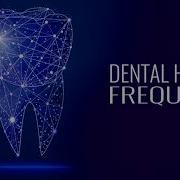 Dental Healing Frequency Repair Teeth Gums Teeth Regeneration Binaural Beats Good Vibes Binaural Beats