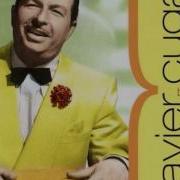 Xavier Cugat Begin The Beguine