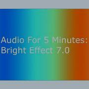 Bright Effect Audio For