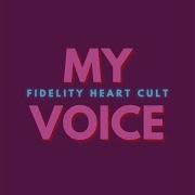 The Sound Of Your Voice Is Driving Me Insane Fidelity Heart Cult