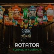 Rotator Vladislav Kurnikov