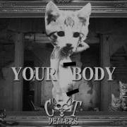 Your Body Loyatyboy