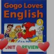 Gogo Loves English 4 Student Book Unit 8