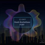Tj Edit Funk Dub