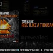 Tom Jame Rise Like A Thousand Suns Radio Edit