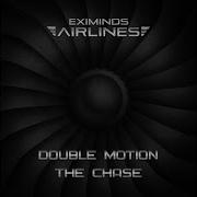 Double Motion The Chase Mixed