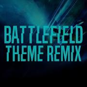 Battlefield Song Remix