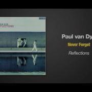 Never Forget Paul Van Dyk