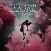 220 Kid Ásdís Fred V Release Fred V Remix