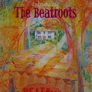 The Beatroots Bedtime Again