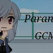 Paranoia Gacha Club