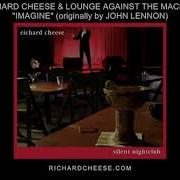 Richard Cheese Imagine