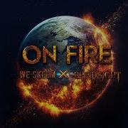 On Fire Feat Blindsight