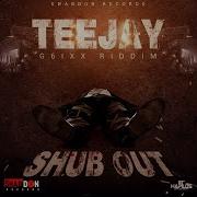 Teejay Shub Out