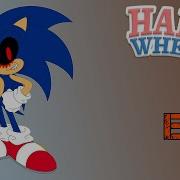 Sonic Exe 3 Happy Whells