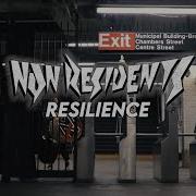 Non Residents Resilience