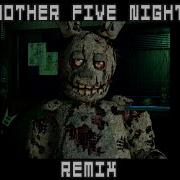 Another Five Nights Remix