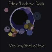 Come Rain Or Come Shine Eddie Lockjaw Davis Shirley Scott