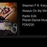 Karym Always On My Mind Feat Karym Radio Edit