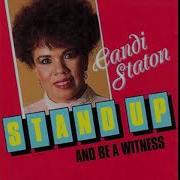 Stand Up And Be A Witness Candi Staton