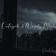 Ortegah Feat Wendy Mialy Lazao Prod By Akmc Wendy Mialy