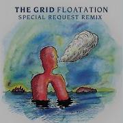 Floatation The Grid Round Table Knights