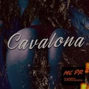 Mc Pr Cavalona