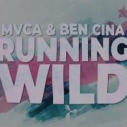 Mvca Ben Cina Running Wild