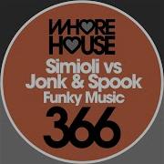 Simioli Jonk Spook Funky Music