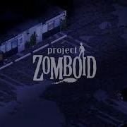 Project Zomboid Ost Remastered Run