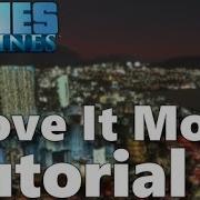 Move It Mod Tutorial Cities Skylines