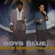 A World Without You Michelle Bad Boys Blue