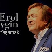 Erol Evgin Anilarla Yasamak