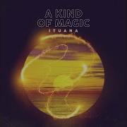 A Kind Of Magic Javier Penna Remix Ituana