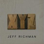 Jeff Richman Xyz 2023