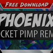 Rocket Pimp Phoenix Rocket Pimp Remix Feat Nick Sadler