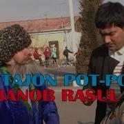 Otajon Pot Pot Janob Rasul