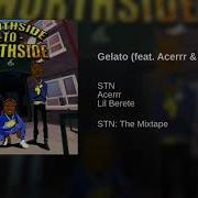 Lil Berete Gelato Feat Acerrr Lil Berete