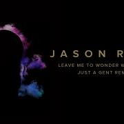 Leave Me To Wonder With Fiora Jason Ross Fiora