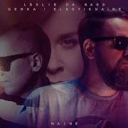 Naine Feat Elastiknaine Genka Leslie Da Bass