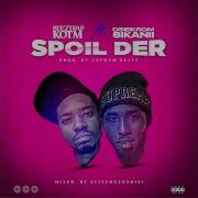 Beeztrap Kotm Spoil Der Feat Oseikrom Sikanii