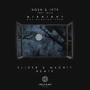 Hosh 1979 Slider Magnit Midnight The Hanging Tree Feat Jalja Slider Magnit Remix Минус