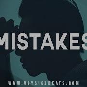 Mistakes Deep Emotional Piano Rap Beat Very Sad Hip Hop Instrumental Prod By Veysigz Veysigz Rap Beats Hip Hop Instrumentals