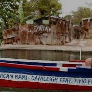 Danileigh Dominican Mami Audio Ft Fivio Foreign Iamdanileigh