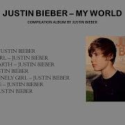 Justin Bieber Old Songs