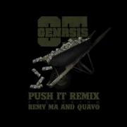 Remy Ma Push It 2017 Feat Remy Ma O T Genasis