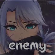 Nightcore Enemy Female